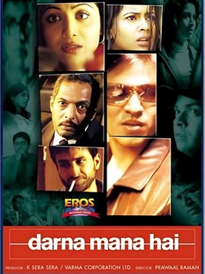 Darna Mana Hai Poster